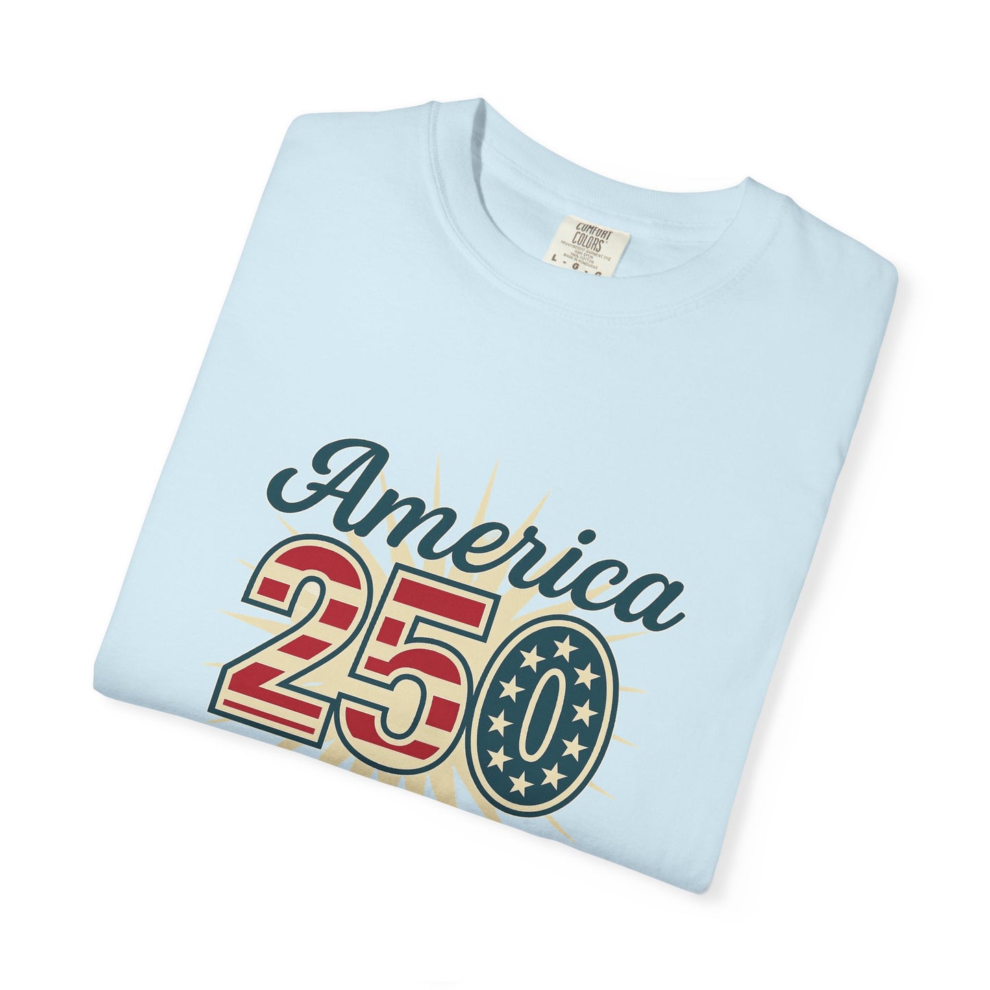 America 250 Patriotic T-Shirt — Celebrate USA's 250th Birthday