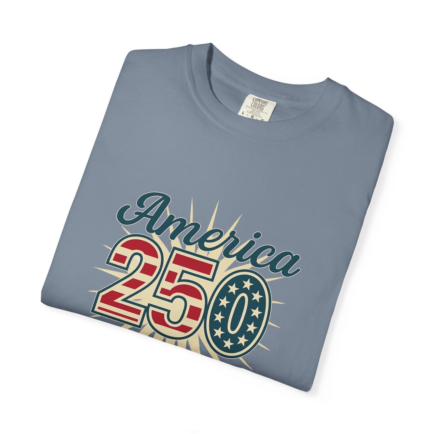 America 250 Patriotic T-Shirt — Celebrate USA's 250th Birthday