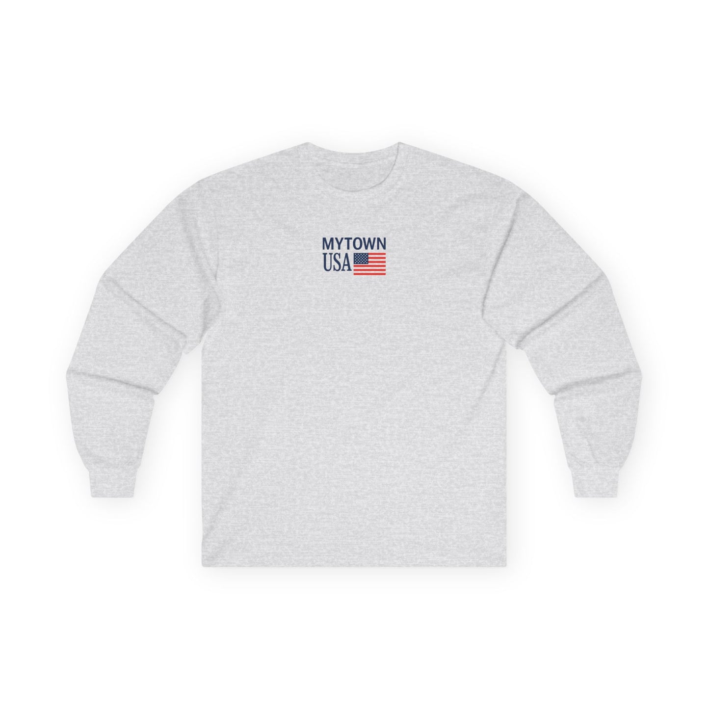 MYTOWN USA center logo custom back to display your town or city Unisex Ultra Cotton Long Sleeve Tee