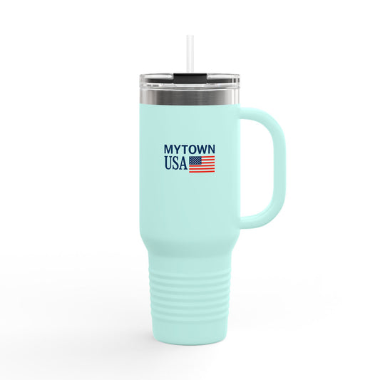 MY TOWN USA 250th CUSTOMIZE ADD YOUR TOWNAmerican Independence 40oz Insulated Travel Mug — Patriotic Jubilee Tumbler